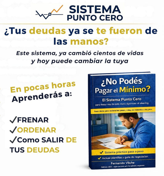 SISTEMA PUNTO CERO - Sistema Practico para Salir de Deudas